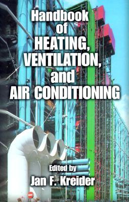 Handbook of Heating, Ventilation, and Air Conditioning