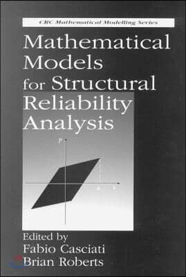 Mathematical Models for Structural Reliability Analysis