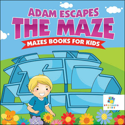 Editorial Imagen LLC Adam Escapes the Maze | Mazes Books for Kids