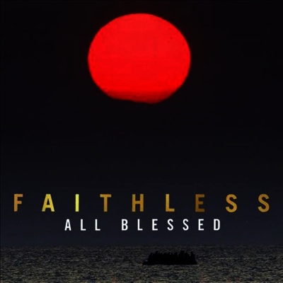 Faithless — All Blessed 앨범 커버