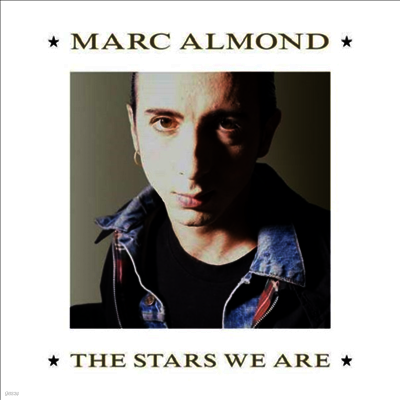 Marc Almond — Stars We Are (Expanded Version) 앨범 커버