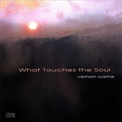 Vernon Carne - What Touches The Soul (CD)