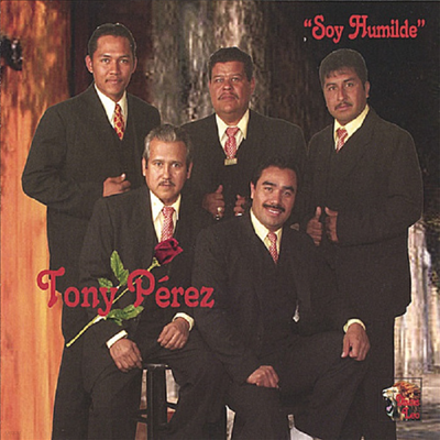 Tony Perez - Soy Humilde (CD)