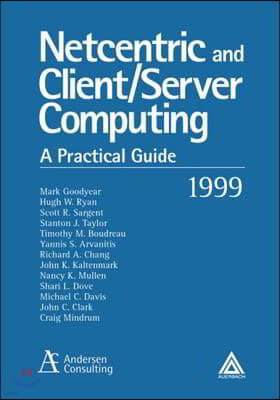 Netcentric and Client/Server Computing: A Practical Guide