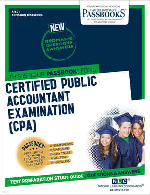Certified Public Accountant Examination (Cpa) (Ats-71): Passbooks Study Guidevolume 71