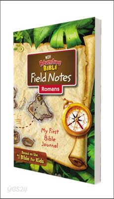 Niv, Adventure Bible Field Notes, Romans, Paperback, Comfort Print: My First Bible Journal