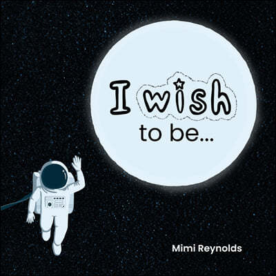 I Wish To Be