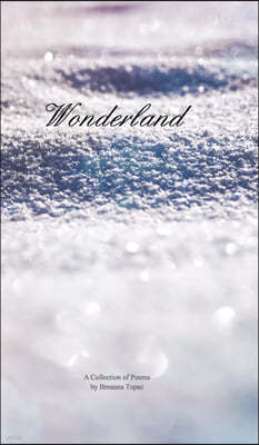 Wonderland: A Winter Collection of Poems