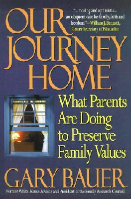 Our Journey Home: What Parents Are Doing to Preserve Family Values