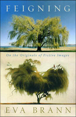 Feigning: On the Originals of Fictive Images
