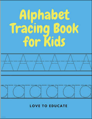 Alphabet Tracing Book for Kids