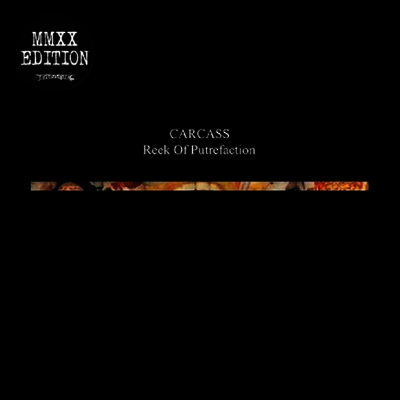 Carcass — Reek Of Putrefaction 앨범 커버