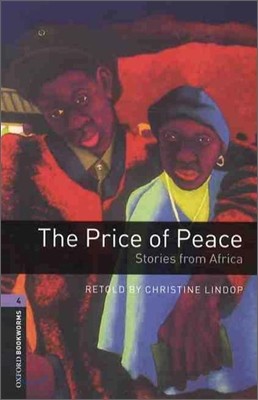 Oxford Bookworms Library 4 : The Price of Peace