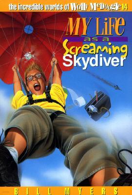 My Life as a Screaming Skydiver