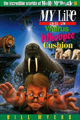 My Life as a Walrus Whoopee Cushion: 16