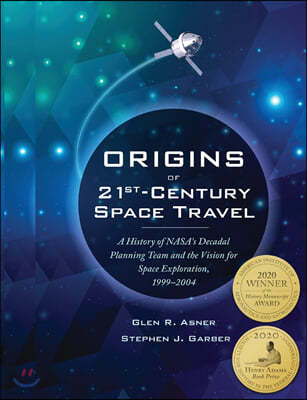 Origins of 21st Century Space Travel