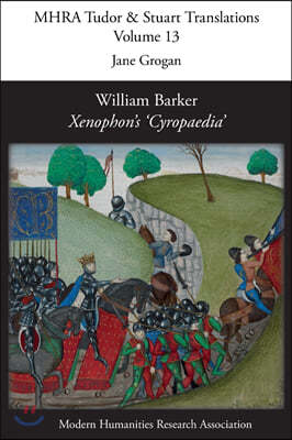 William Barker, Xenophon's 'Cyropaedia'