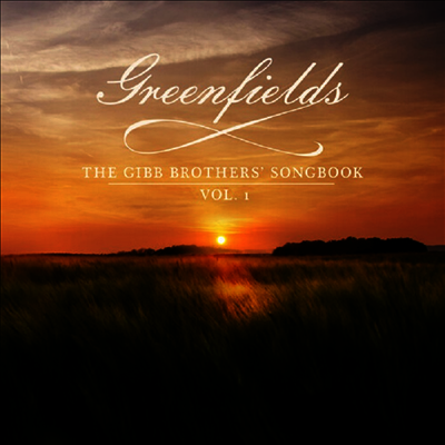 Barry Gibb — Greenfields: The Gibb Brothers' Songbook Vol. 1 앨범 커버