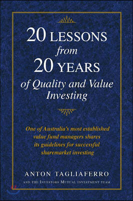 20 LESSONS from 20 YEARS of Quality and Value Investing