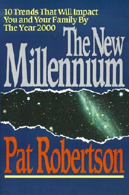 The New Millennium: 10 Trends That Will Impact You and Your Family by the Year 2000