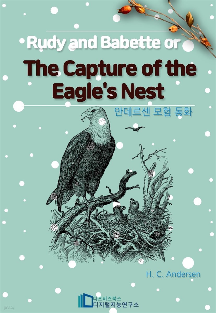 Rudy and Babette; Or, The Capture of the Eagle's Nest