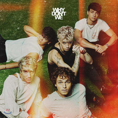 Why Dont We (  ) - 2 Good Times And The Bad Ones  