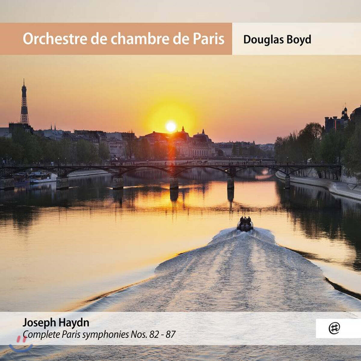 Douglas Boyd 하이든: 교향곡 82-87번 (Haydn: Complete Paris Symphonies Nos. 82-87)