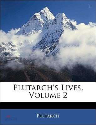 Plutarch's Lives, Volume 2