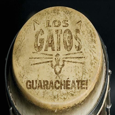 Los Gatos - Guaracheate (CD)