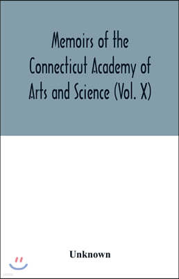 Memoirs of the Connecticut Academy of Arts and Science (Vol. X); Yale North India Expedition