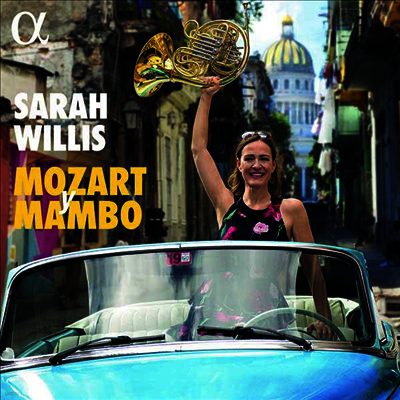 Sarah Willis — Mozart y Mambo) - Sarah Willis 앨범 커버