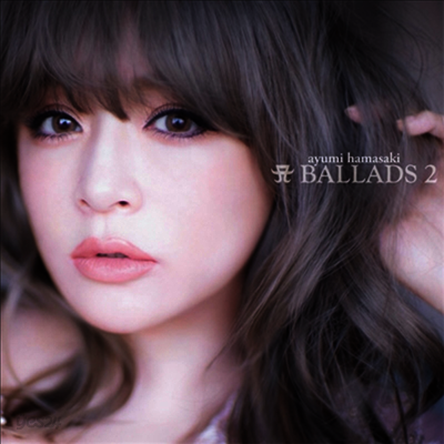 Hamasaki Ayumi (하마사키 아유미) - A Ballads 2 (2CD) | Hamasaki