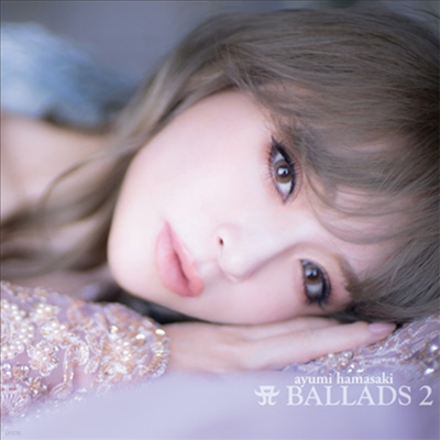 Hamasaki Ayumi (ϸŰ ) - A Ballads 2 (2CD+1Blu-ray)