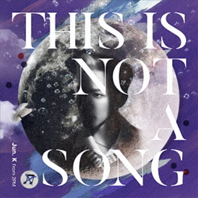  (Jun. K) - This Is Not A Song (CD)