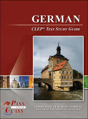 German CLEP Test Study Guide