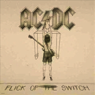 AC/DC — Flick Of The Switch (Remastered) 앨범 커버