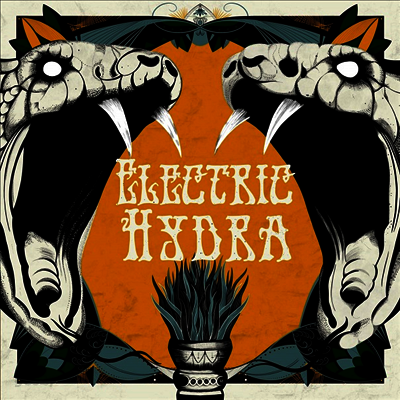 Electric Hydra - Electric Hydra (Ltd. Ed)(Gatefold)(Orange LP)