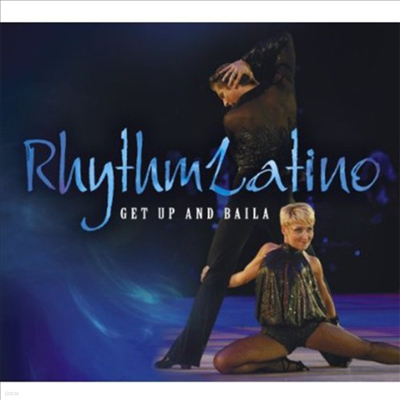 Rhythm Latino - Get Up & Baila (CD)