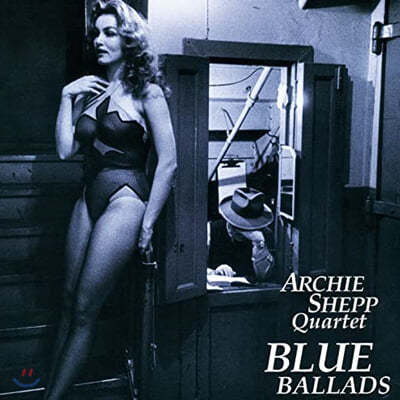 Archie Shepp Quartet (ġ  ) - Blue Ballads [LP] 