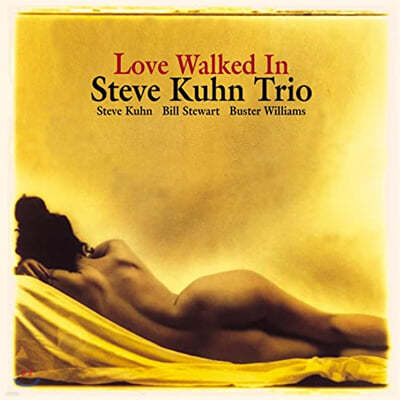 Steve Kuhn Trio (Ƽ  Ʈ) - Love Walked In [LP] 