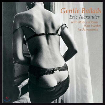 Eric Alexander Quartet — Gentle Ballads I 앨범 커버