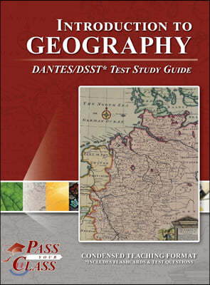Introduction to Geography DANTES/DSST Test Study Guide