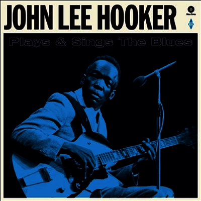 John Lee Hooker - Plays & Sings The Blues (180g LP)