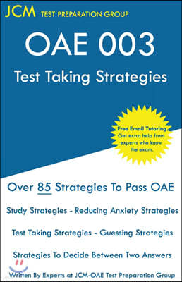 OAE 003 - Test Taking Strategies