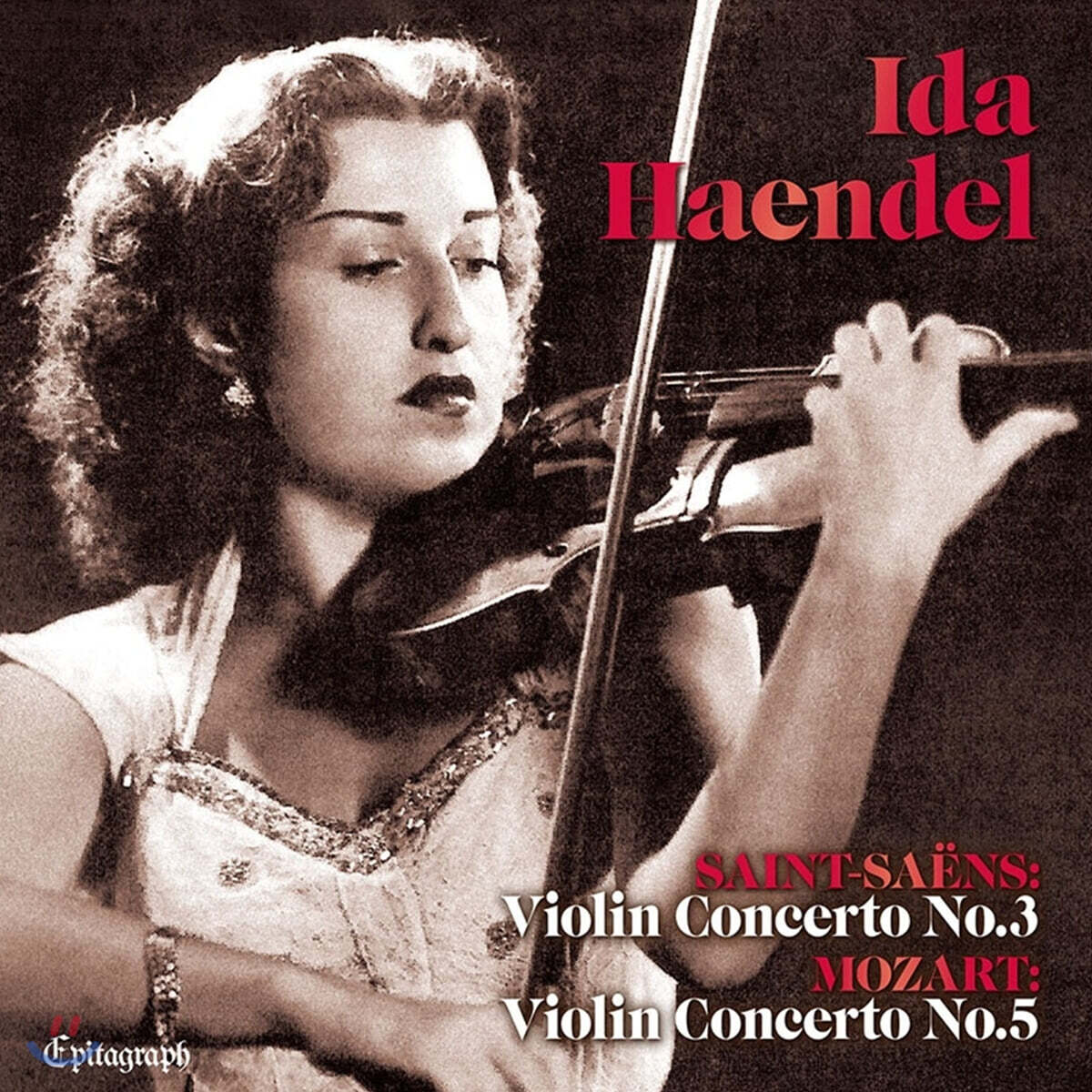 Ida Haendel 생상스 / 모차르트: 바이올린 협주곡 (Saint-saens: Violin Concerto No.3 / Mozart: Violin Concerto No.5)