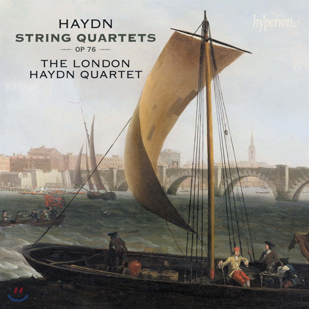 The London Haydn Quartet 하이든: 현악 4중주 &#39;에르되디 4중주곡집&#39; (Haydn: String Quartets Op.76) 