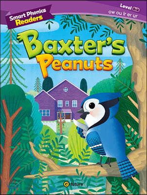 Smart Phonics Readers 5-3 : Baxter’s Peanuts