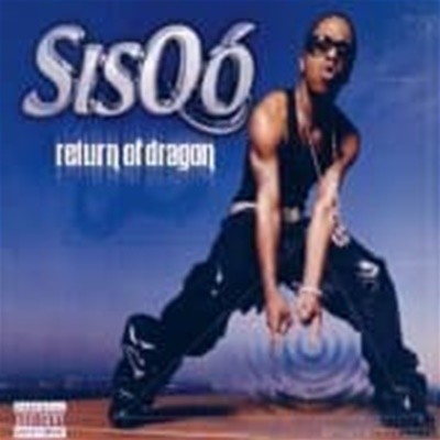 [̰] Sisqo / Return Of Dragon
