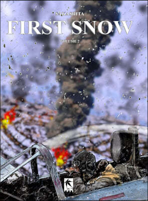 First Snow, Volume 2: Dishonor