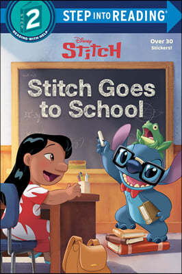 Step Into Reading 2 : Stitch Goes to School